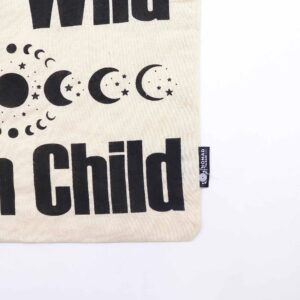 Iconic Basic Tote Bag – Stay Wild, Moon Child – Natural 4oz